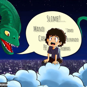 Slime! (Remix|Explicit)