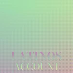 Latinos Account