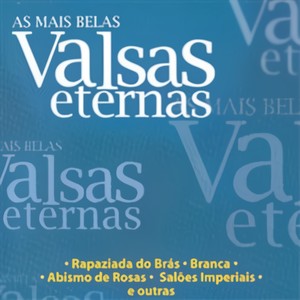 As Mais Belas Valsas Eternas