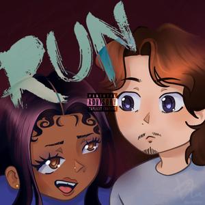 RUN (feat. Whole Bandaid T.N) (Explicit)