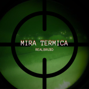 Mira Térmica (Explicit)