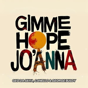 Gimme Hope Jo'Anna (Mixes)