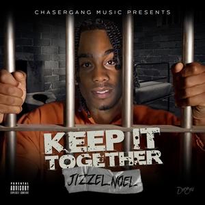 Keep It Together (Explicit)