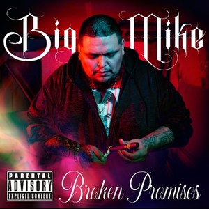 Broken Promises (Explicit)