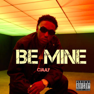 Be Mine (Explicit)