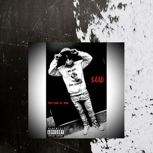 Solo Ke-They Call Me Solo (Explicit)