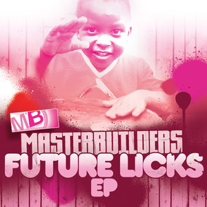 Future Licks Promo