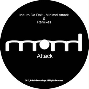 Minimal Attack & Remixes