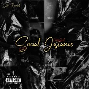 Social Distance (feat. Ninz) (Explicit)