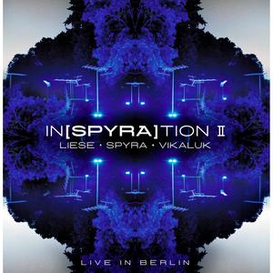 In(Spyra)tion II (Live In Berlin)