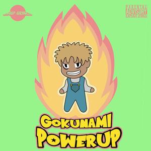 Gokunami: Power Up (Explicit)