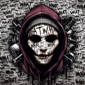 What What (Explicit)