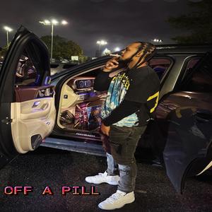 Off a Pill (Explicit)