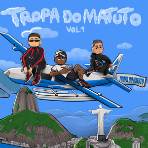 Tropa Do Matuto (Vol.1) [Explicit]