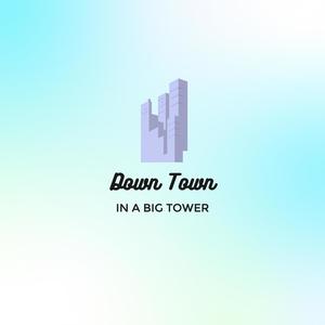 Down Town (Explicit)