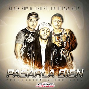 Pasarla Bien (Extended Mix)
