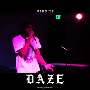 Daze (Explicit)