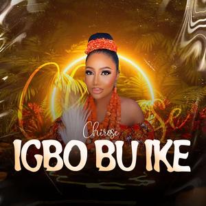 Igbo bu ike (Explicit)