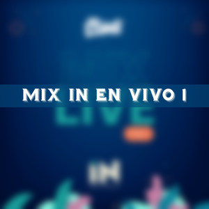 Mix in En Vivo 1