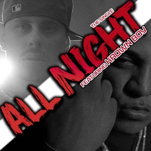 All Night (feat. Krown Boy) (Explicit)