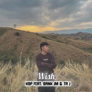 ພາວະນາ ( WISH )