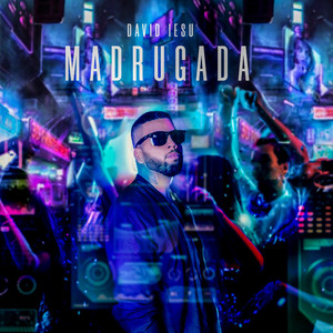 Madrugada (Explicit)