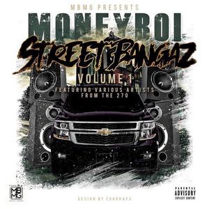 Moneyboi Street Bangaz Vol.1