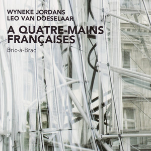 Milhaud/Ravel/Ibert/Saint-Saëns: A Quatre-mains Françaises - Bric-à-Brac