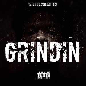 GRINDIN (Explicit)