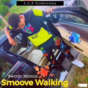 Smoove Walking (Explicit)