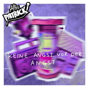 Keine Angst vor der Angst