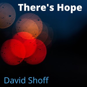 There's Hope(feat. Tim Gordon) (Explicit)