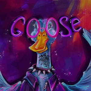 Goose (Explicit)