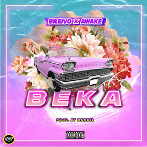 Beka (Explicit)