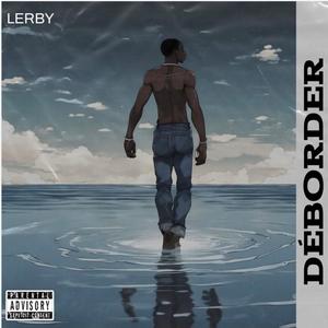 DÉBORDER (Explicit)