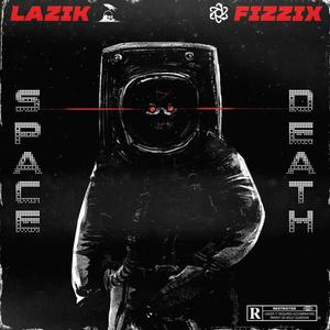 Space Death (Explicit)