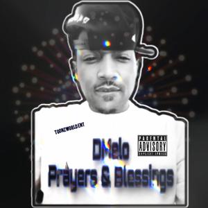 Prayers And Blessings (Explicit)