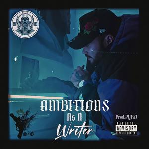 Ambitions As A Writer (Explicit)