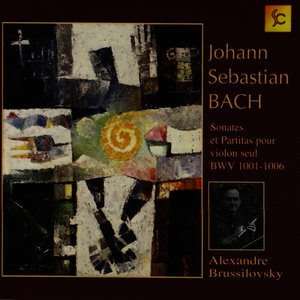 Bach: Sonates et Partitas pour violon seul