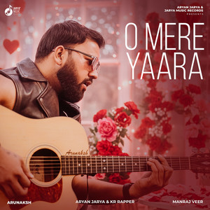 O Mere Yaara