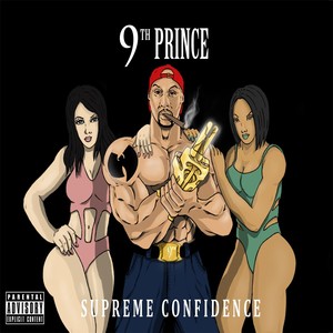 Supreme Confidence (Explicit)