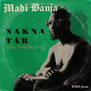 Nakna Tår (Sleng Teng) (Sleng Teng)