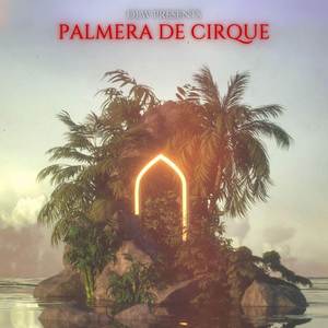 Palmera De Cirque