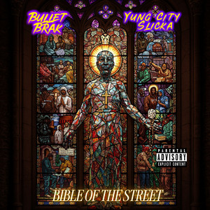 Bible Of The Street (Explicit)