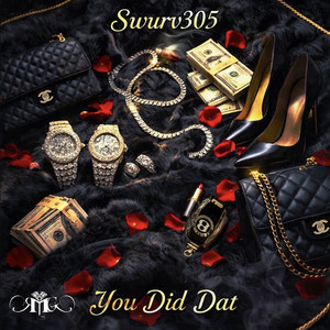 You Did Dat (Explicit)