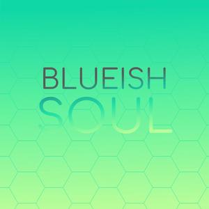 Blueish Soul