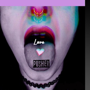 Love Pusher