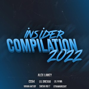 Insider Compilation 2022 (Explicit)