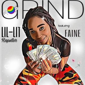 Grind (feat. Faine) [Explicit]