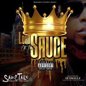 Sauce Talk (Follow The Drip)